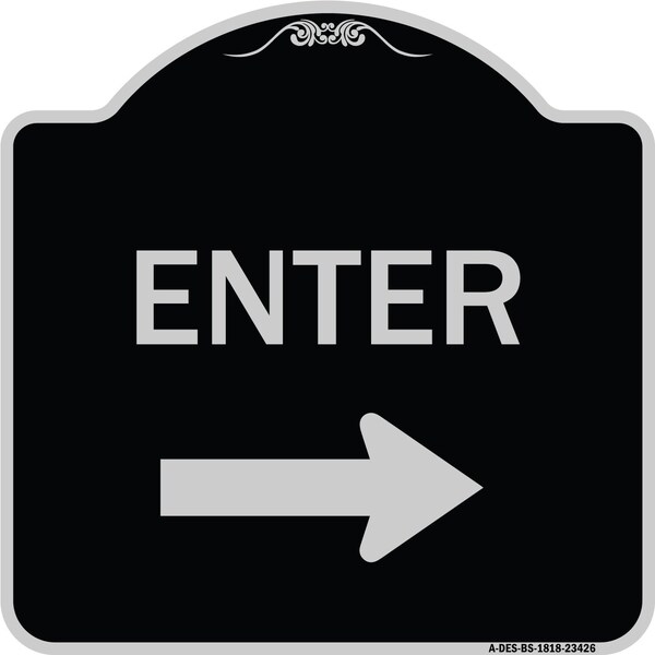 Parking Lot Enter Right Arrow Heavy-Gauge Aluminum Architectural Sign, 18" x 18", BS-1818-23426